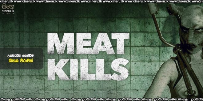 Meat Kills (2025) Sinhala Subtitles
