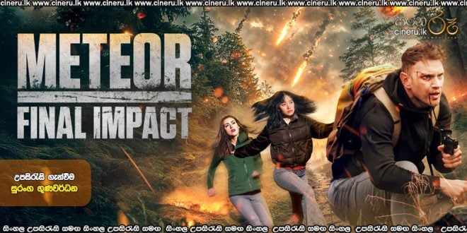 Meteor Final Impact (2025) Sinhala Subtitles
