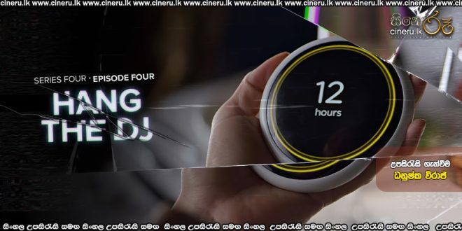 Black Mirror S04 E04 Hang the DJ (2017) Sinhala Subtitles
