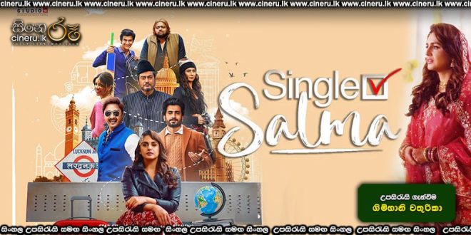 The Single Salma (2025) Sinhala Subtitles