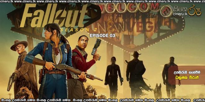 Fallout (2025) S02 E03 Sinhala Subtitles