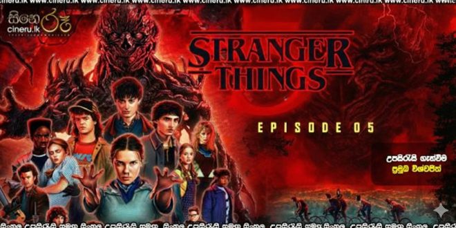 Stranger Things (2025) S05 E05 Sinhala Subtitles