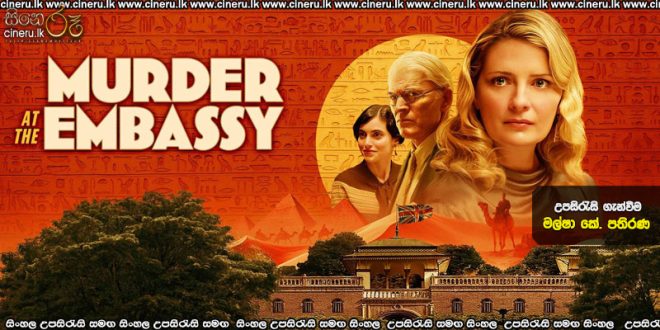 Murder At The Embassy (2025) Sinhala Subtitles
