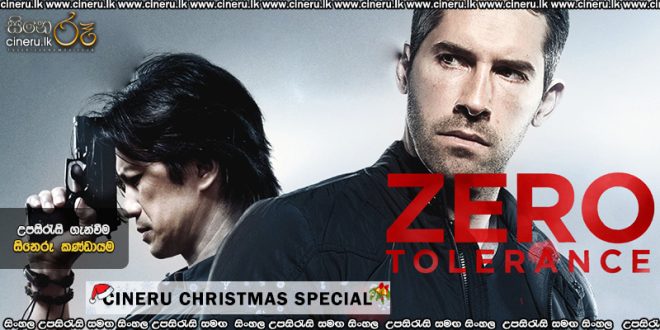 Zero Tolerance (2025) Sinhala Subtitles