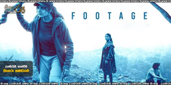 Footage (2025) Sinhala Subtitles