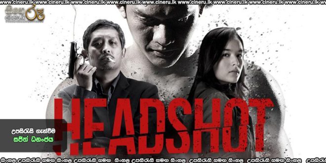Headshot (2016) Sinhala Subtitles