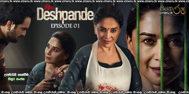 Mrs Deshpande (2025) S01 E01 Sinhala Subtitles
