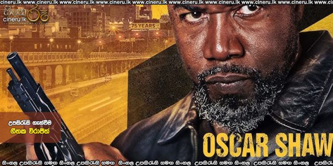 Oscar Shaw (2025) Sinhala Subtitles