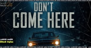 Don't Come Here (2025) Sinhala Subtitles