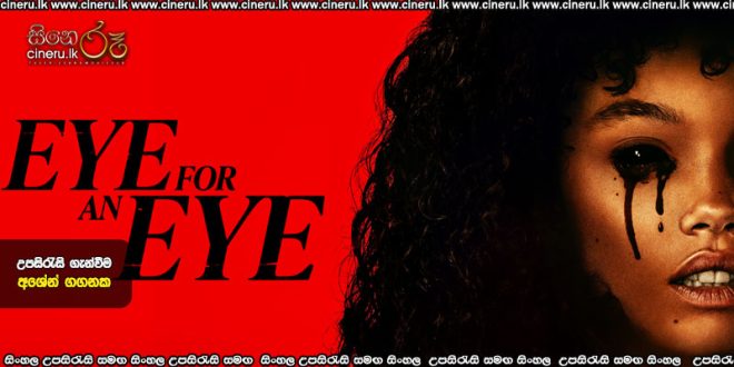 Eye for an Eye (2025) Sinhala Subtitles