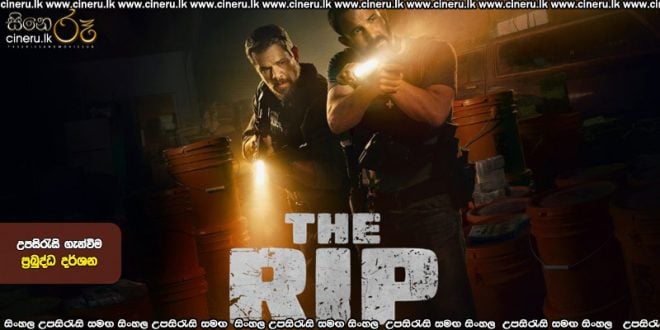 The Rip (2026) Sinhala Subtitles