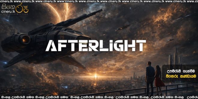 Afterlight (2025) Sinhala Subtitles