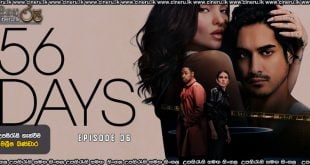 56 Days 2026) S01 E06 Sinhala Subtitles