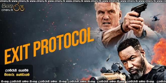 Exit Protocol (2025) Sinhala Subtitles