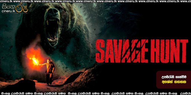 Savage Hunt (2025) Sinhala Subtitles