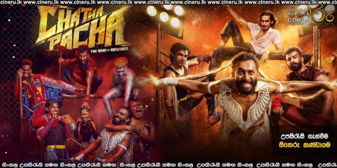 Chatha Pacha The Ring of Rowdies (2026) Sinhala Subtitles