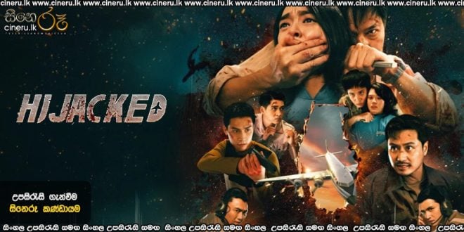 Hijacked (2025) Sinhala Subtitles