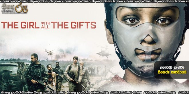 The Girl with All the Gifts (2010) Sinhala Subtitles
