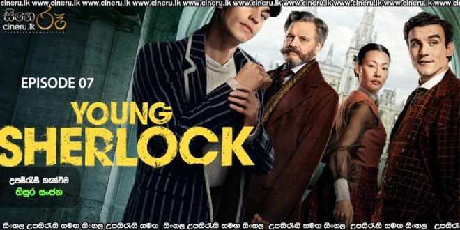 Young Sherlock (2026) S01 E07 Sinhala Subtitles