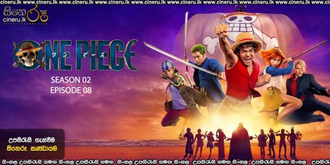One Piece (2023) S02 E08 Sinhala Subtitles