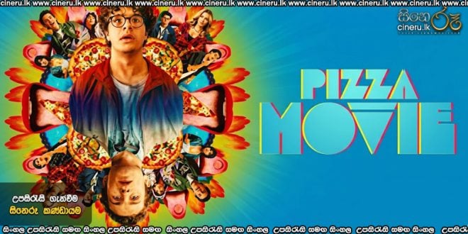 Pizza Movie (2026) Sinhala Subtitles