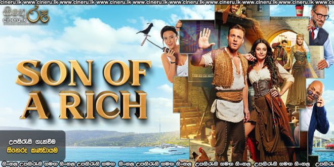 Son of a Rich (2019) Sinhala Subtitles