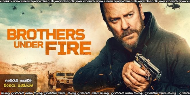 Brothers Under Fire (2026) Sinhala Subtitles
