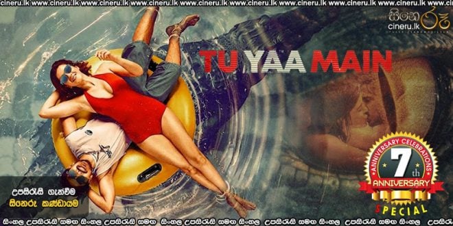 Tu Yaa Main (2026) Sinhala Subtitles