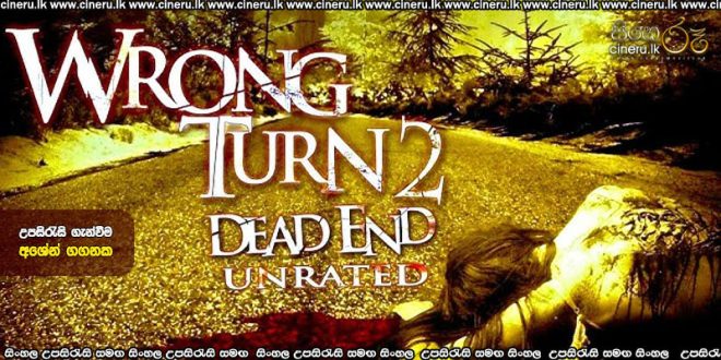 Wrong Turn 2 Dead End (2007) Sinhala Subtitles