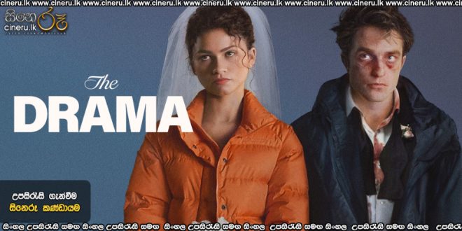 The Drama (2026) Sinhala Subtitles