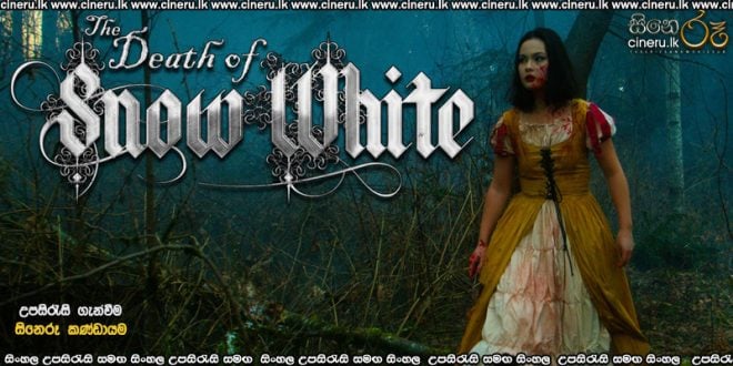 The Death Of Snow White (2025) Sinhala Subtitles