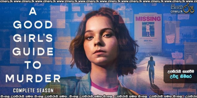 A Good Girl's Guide to Murder (2024) COMPLETE SEASON 01 Sinhala Subtitles