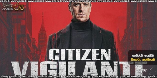 Citizen Vigilante (2026) Sinhala Subtitles