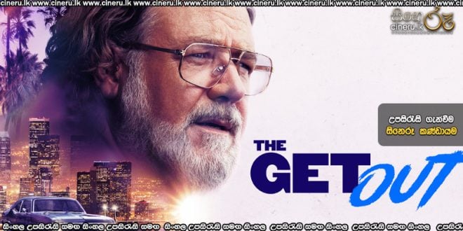 The Get Out (2026) Sinhala Subtitles