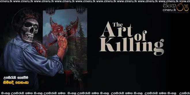 The Art of Killing (2025) Sinhala Subtitles