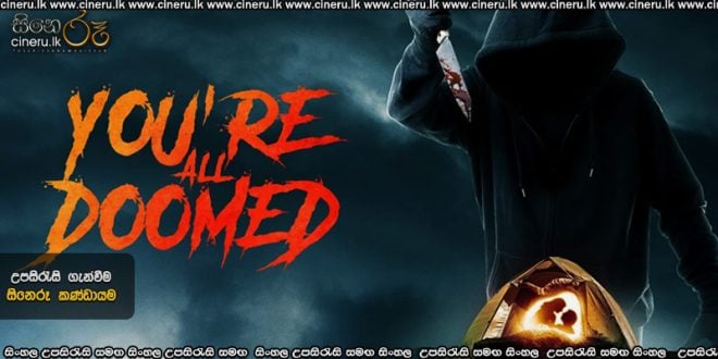 You're All Doomed (2026) Sinhala Subtitles