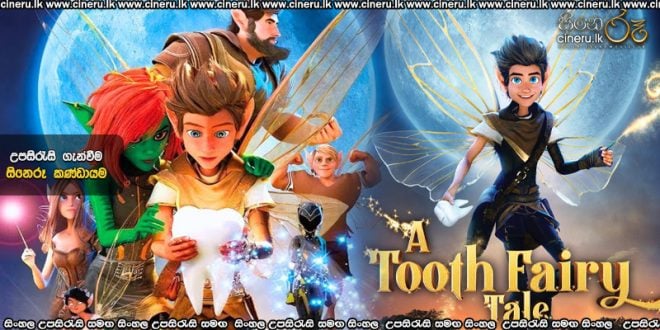 A Tooth Fairy Tale (2025) Sinhala Subtitles