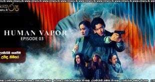 Human Vapor (2026) S01 E03 Sinhala Subtitles
