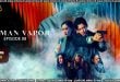 Human Vapor (2026) S01 E08 Sinhala Subtitles
