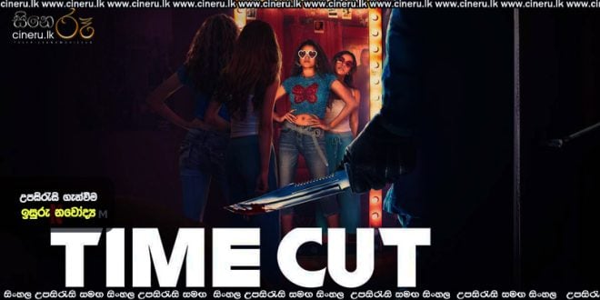 Time Cut (2024) Sinhala Subtitles