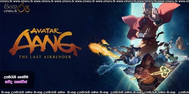 Avatar Aang: The Last Airbender (2026) Sinhala Subtitles